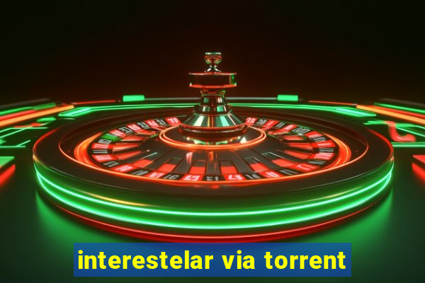 interestelar via torrent